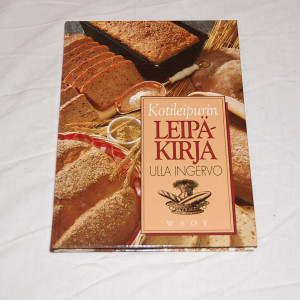 Ulla Ingervo Kotileipurin leipäkirja